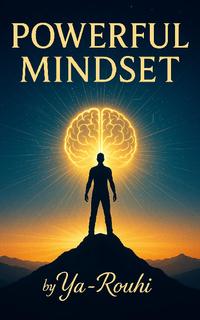 Powerful Mindset