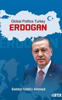Global Politics Turkey Erdogan