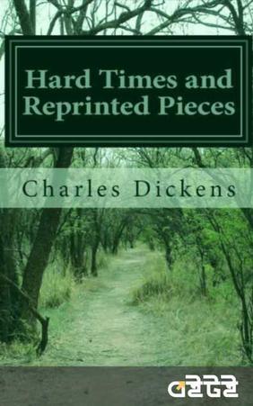 Hard Times and Reprinted Pieces
